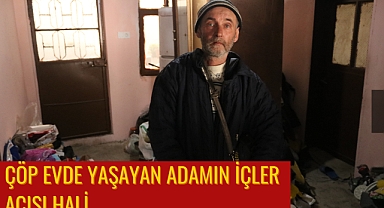 Çöp Evde Yaşayan Adamın İçler Acısı Hali