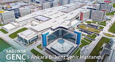 Bakan Koca: "Bilkent Şehir Hastanesinde açıldığından bu yana 18 milyon 131 bin 629 muayene yapıldı"