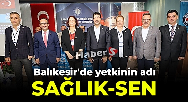 BALIKESİR'DE YETKİNİN ADI SAĞLIK-SEN