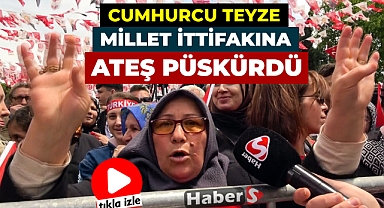 CUMHURCU TEYZE MİLLET İTTİFAKINA ATEŞ PÜSKÜRDÜ!
