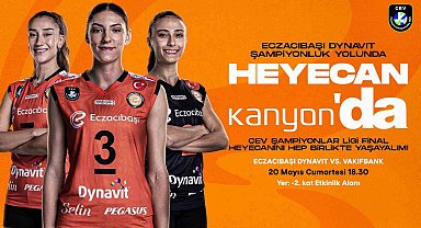 Eczacıbaşı Dynavit, CEV Şampiyonlar Ligi finalini birlikte izlemek için taraftarını davet ediyor