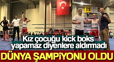 Kız çocuğu kick boks yapamaz diyenlere aldırmadı, Dünya şampiyonu oldu