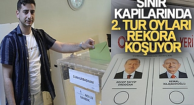 Sınır kapılarında 2. tur oyları rekora koşuyor