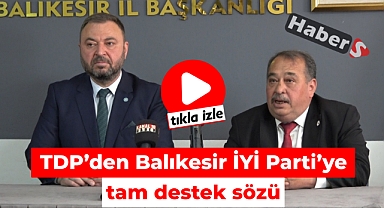 TDP'den İYİ Parti'ye tam destek