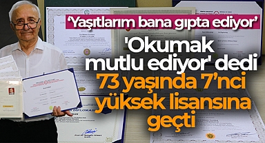 'Okumak mutlu ediyor' dedi, 73 yaşında 7'nci yüksek lisansına geçti