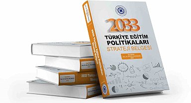 Önümüzdeki 10 yıllık eğitim politikalarına yön verecek stratejiler kitaplaştırıldı