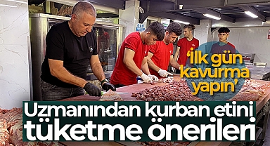 Uzmanından kurban etini tüketme önerileri