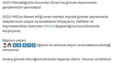 YKS'ye girecek depremzedelerin ulaşım ve konaklama ihtiyaçlarını AFAD karşılayacak