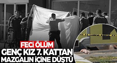 7. kattan mazgalın içine düştü