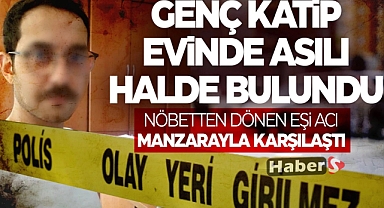Adliye katibi genç, evinde ölü bulundu