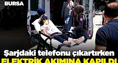 Şarjdaki telefonu çıkartırken elektrik akımına kapıldı