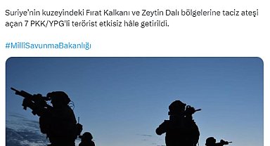 Suriye'nin kuzeyinde 7 PKK'lı terörist etkisiz hale getirildi