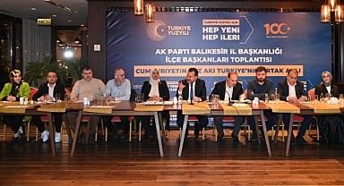 AK Parti'de İlçe Başkanları Toplandı