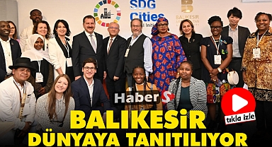  Balıkesir Dünyaya Tanıtılıyor