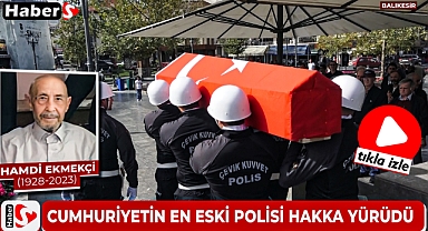 Cumhuriyetin En Eski Polisi Hakka Yürüdü
