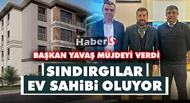 Başkan Yavaş Müjdeyi Verdi – Sındırgılar Ev Sahibi Oluyor
