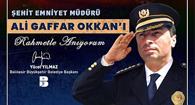 Yücel Yılmaz Gaffar Okan’ı Unutmadı