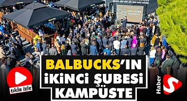 Balbucks’ın İkinci Şubesi Kampüste