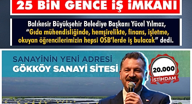 25 Bin Gence İş İmkanı 