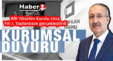 BİK Yönetim Kurulu 2024 Yılı 7. Toplantısını gerçekleştirdi