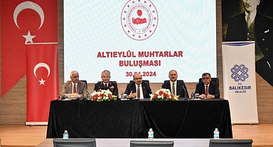 Vali Ustaoğlu, Altıeylül Muhtarları İle Buluştu