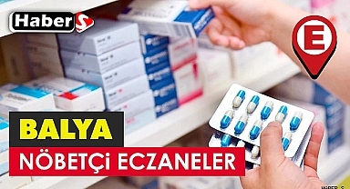 Balya’da 30 Mayıs’ta Nöbetçi Eczaneler 