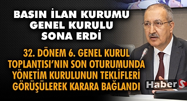 Basın İlan Kurumu Genel Kurulu Sona Erdi