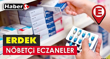 Erdek’te 29 Mayıs’ta Nöbetçi Eczaneler 