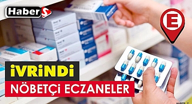 İvrindi'de 29 Mayıs'ta Nöbetçi Eczaneler 