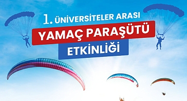 Üniversiteler Yamaç Paraşütü için Altıeylül’de buluşuyor
