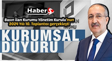 Yönetim Kurulu 2024 Yılı 10. Toplantısı yapıldı