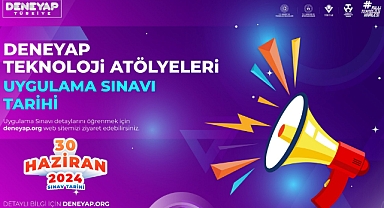 Balıkesir'de Deneyap Teknoloji Atölyeleri Uygulama Sınavı Yapılacak