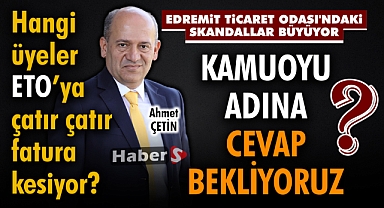 Edremit Ticaret Odası'ndaki Skandallar Büyüyor