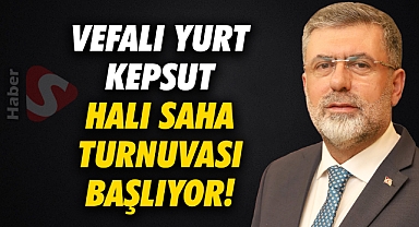 Vefalı Yurt Kepsut Halı Saha Turnuvası Başlıyor!