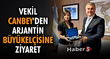 Vekil Canbey'den Arjantin Büyükelçisine Ziyaret