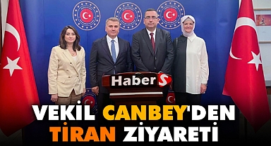 Vekil Mustafa Canbey'den Tiran Ziyareti