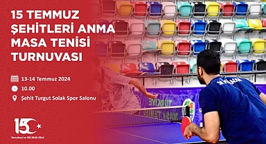 Balıkesir'de 15 Temmuz Şehitleri Anma Masa Tenisi Turnuvası