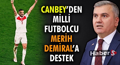 Canbey’den Milli Futbolcu Merih Demiral’a Destek