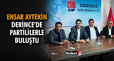 Ensar Aytekin Derince'de Partililerle Buluştu