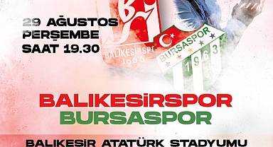 Balıkesirspor, Sezon Açılışında Bursaspor ile Karşılaşacak