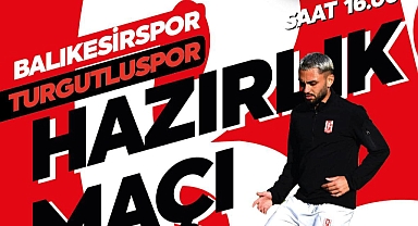 Balıkesirspor, Yeni Sezon Hazırlıklarına Devam Ediyor: Turgutluspor ile Hazırlık Maçı Bugün