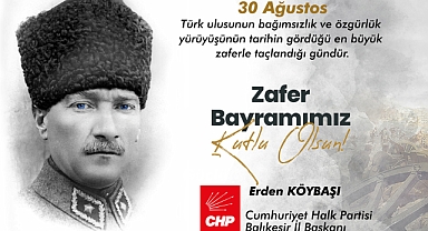 Başkan Köybaşı’dan 30 Ağustos Zafer Bayramı Mesajı