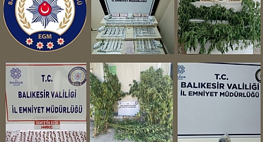 Balıkesir Emniyeti’nden Narkotik Suçlarla Mücadelede Büyük Operasyon