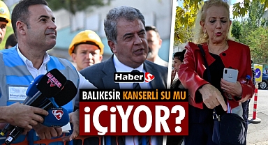 Balıkesir Kanserli Su Mu İçiyor?!