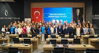 Balıkesir Ticaret Odası, TOBB Kadın Girişimciler Kurulu Marmara Bölge Toplantısı’na Ev Sahipliği Yaptı