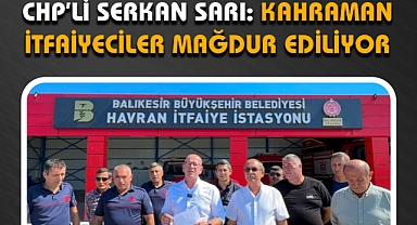 CHP'li Serkan Sarı: 