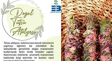Edremit Belediyesi’nden Ücretsiz Doğal Tütsü Atölyesi: Kayıtlar Başladı