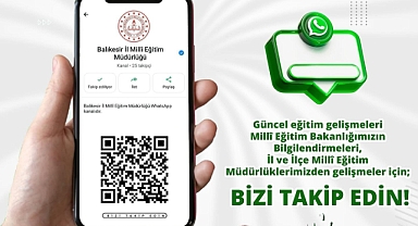 Balıkesir'de Eğitimde Dijital Dönüşüm: Onaylı WhatsApp Kanalı Açıldı
