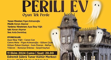 Edremit Belediyesi’nden “Perili Ev” Tiyatro Oyununa Davet