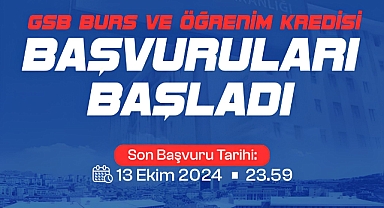 GSB Burs ve Öğrenim Kredisi Başvuruları Başladı: Son Gün 13 Ekim!